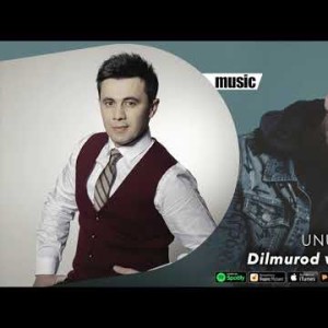 Dilmurod Sultonov Va Xamdam Sobirov - Unutmayman Audio