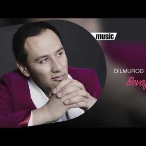 Dilmurod Usmonov - Bevafo Budi