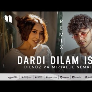 Dilnoz, Mirjalol Nematov - Dardi Dilam Ishq Remix