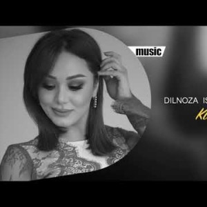 Dilnoza Ismiyaminova - Kelmasang