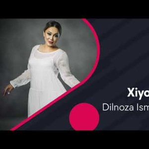 Dilnoza Ismiyaminova - Xiyonat