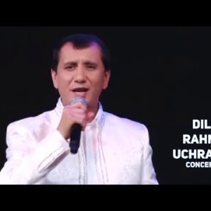 Dilshod Rahmonov - Uchrashaylik