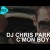 Dj Chris Parker - Cʼmon Boy