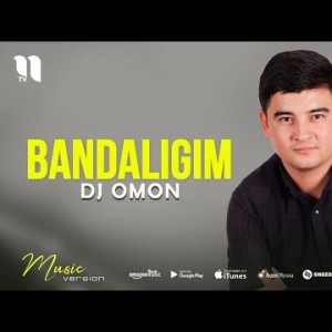 Dj Omon - Bandaligim