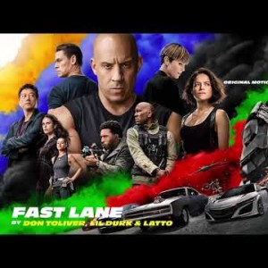 Don Toliver, Lil Durk, Latto - Fast Lane From F9