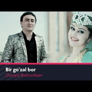 Doniyor Bekturdiyev - Bir Goʼzal Bor