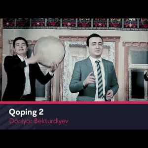 Doniyor Bekturdiyev - Qoping 2