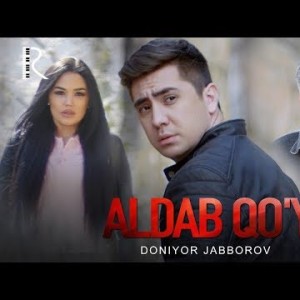 Doniyor Jabborov - Aldab Qoʼy