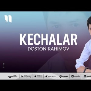 Doston Rahimov - Kechalar