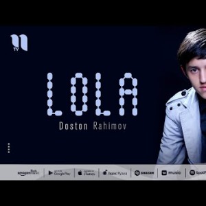 Doston Rahimov - Lola
