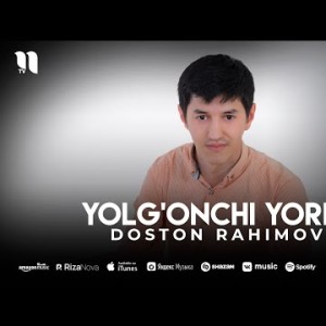 Doston Rahimov - Yolg'onchi Yorim