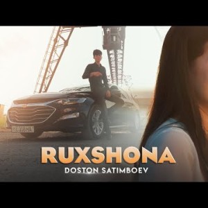 Doston Satimboev - Ruxshona Officil