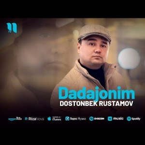 Dostonbek Rustamov - Dadajonim