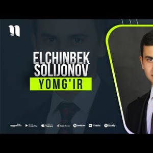Elchinbek Solijonov - Yomgʼir