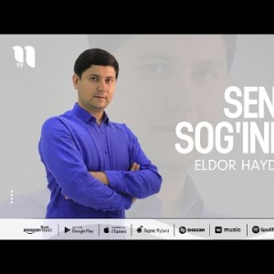 Eldor Haydarov - Seni Sog'inmay