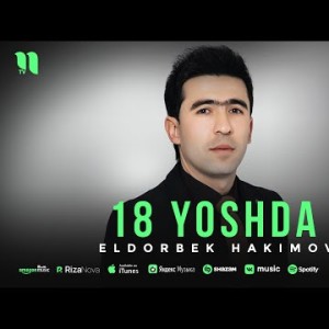 Eldorbek Hakimov - 18 Yosa