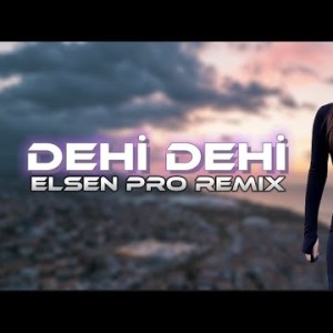 Elsen Pro - Dehi Dehi