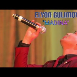 Elyor Gulimov - Madina Toʼylarda