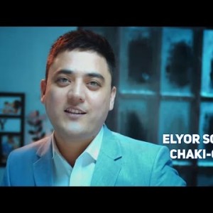 Elyor Sodiqov - Chaki