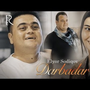 Elyor Sodiqov - Darbadar