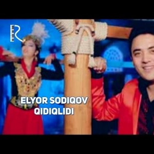 Elyor Sodiqov - Qidiqlidi