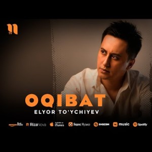 Elyor To'ychiyev - Oqibat