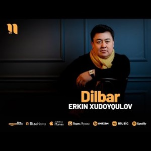 Erkin Xudoyqulov - Dilbar