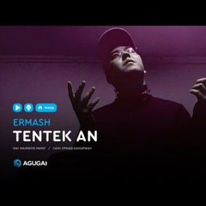 Ermash - Tentek An аудио