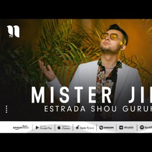 Estrada Shou Guruhi - Mister Jimi