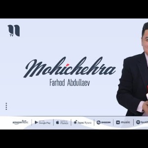 Farhod Abdullaev - Mohichehra