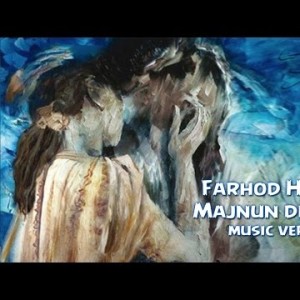 Farhod Hilolov - Majnun Desinlar