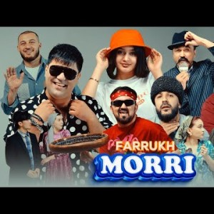 Farrukh - Morri Клипа