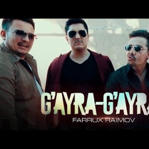 Farrux Raimov - G'ayrag'ayra Track Version