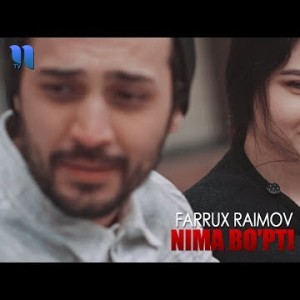 Farrux Raimov - Nima Boʼpti