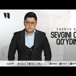 Farrux Raimov - Sevgini O'ldirib Qo'ydingda