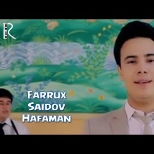Farrux Saidov - Hafaman Yor