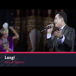 Farrux Saidov - Lazgi