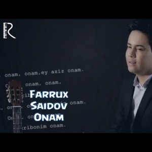 Farrux Saidov - Onam
