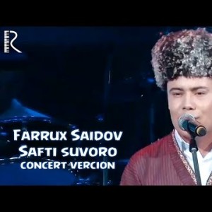 Farrux Saidov - Safti Suvoro