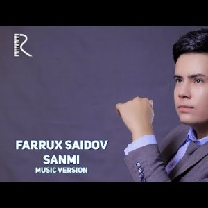 Farrux Saidov - Sanmi
