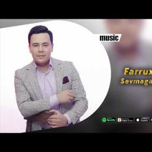 Farrux Saidov - Sevmagan Hech Kim Audio
