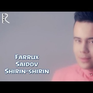 Farrux Saidov - Shirin