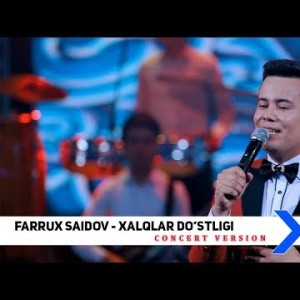 Farrux Saidov - Xalqlar Doʼstligi Concert
