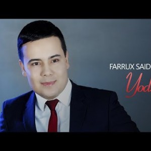 Farrux Saidov - Yodingdamu