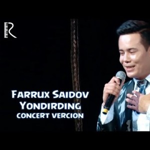 Farrux Saidov - Yondirding