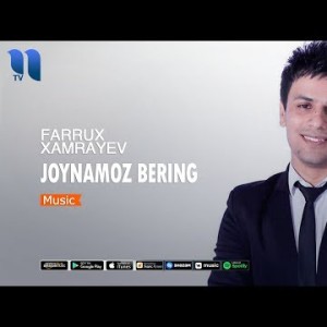 Farrux Xamrayev - Joynamoz Bering