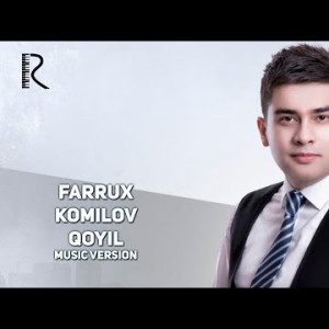Farruxbek Komilov - Qoyil