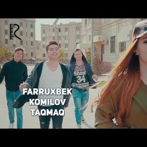 Farruxbek Komilov - Taqmaq