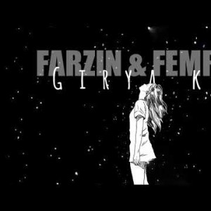 Farzin, Femrik - Гиря Кн Песни