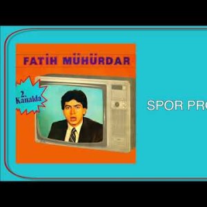 Fatih Mühürdar - Spor Programı
